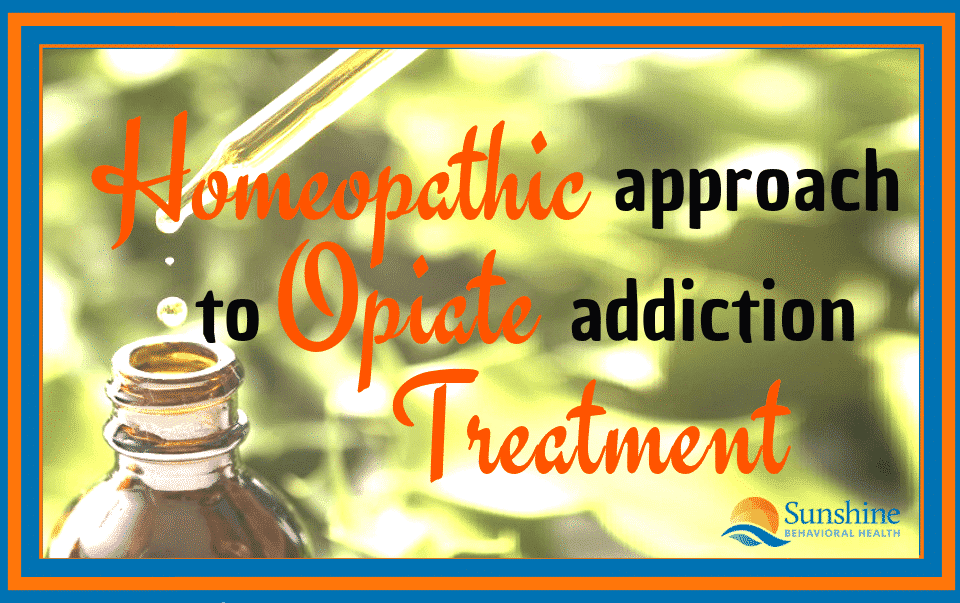 Homeopathic Approach to Opiate Addiction Treatment