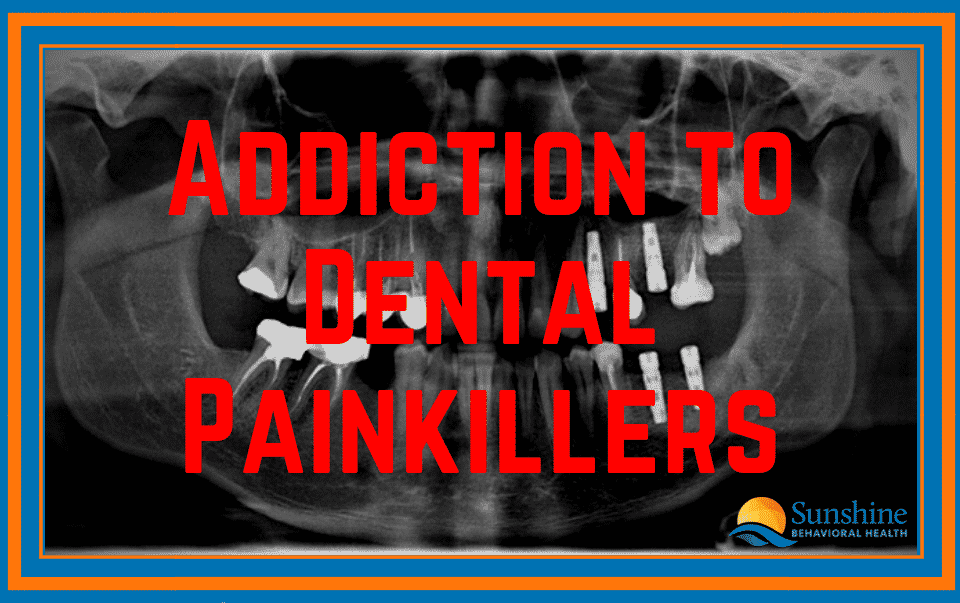 Opioid Addiction through Dental Painkillers in Adolescents and Young Adults