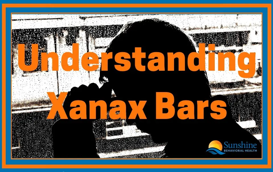Everything You Need to Know About Xanax Bars