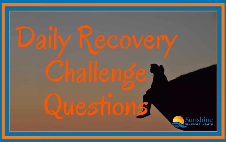 Recovery Challenge Questions