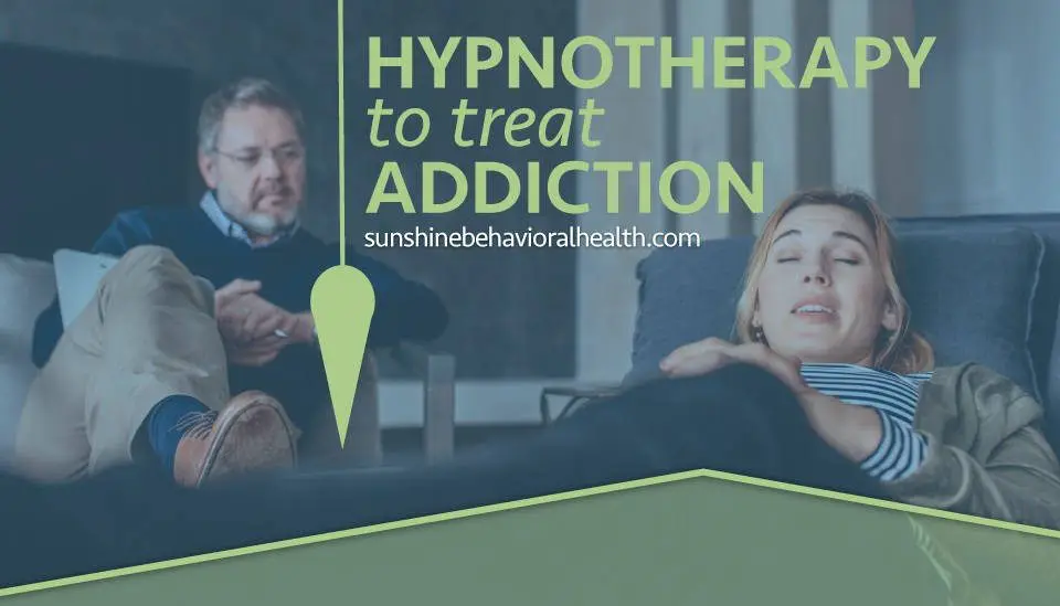 Does Hypnotherapy Work In Addiction Treatment?
