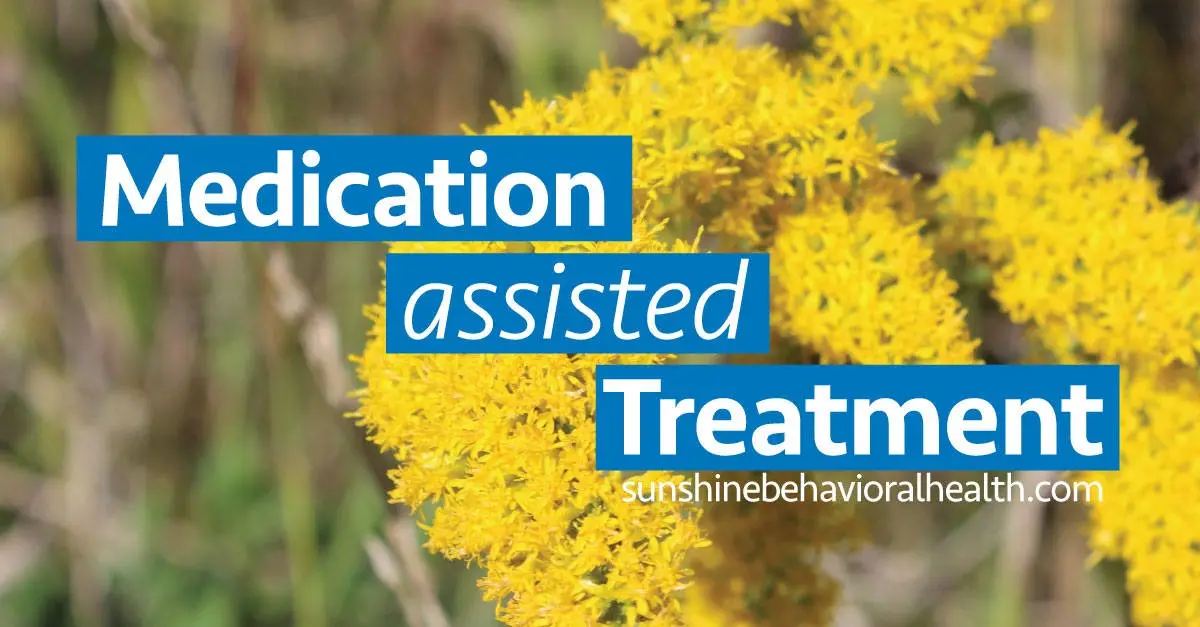Medication Assisted Treatment In Rehab