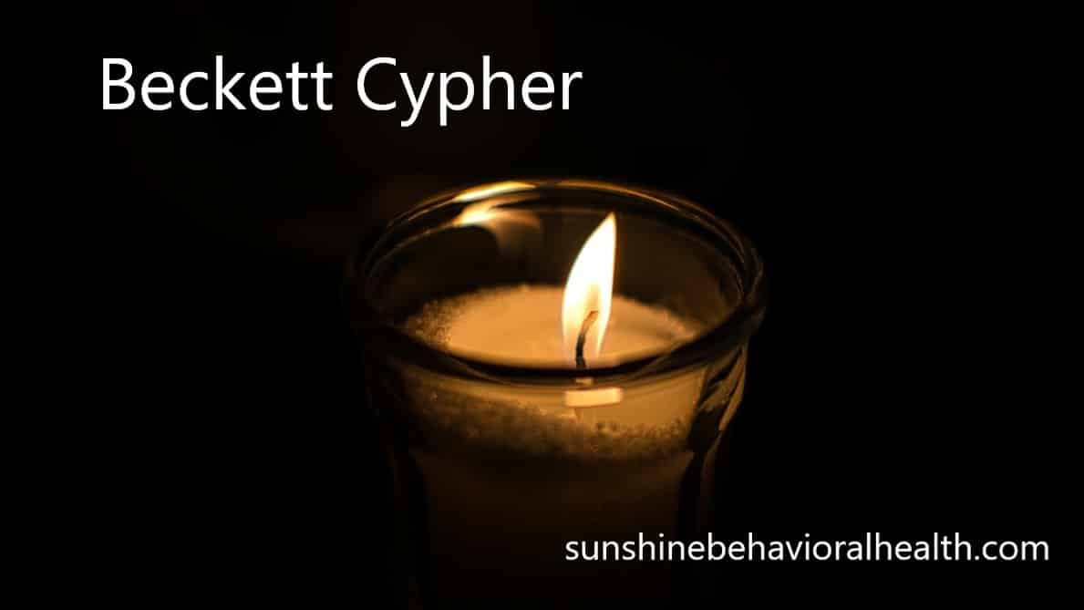 Beckett Cypher Dies of an Opioid Overdose