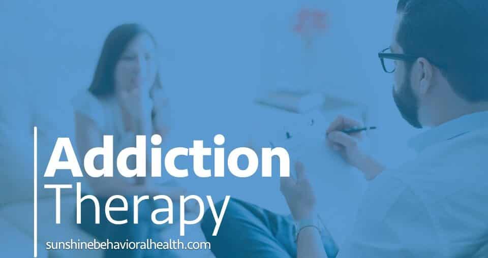 What Is Addiction Therapy And How It Helps With Addiction | Sunshine