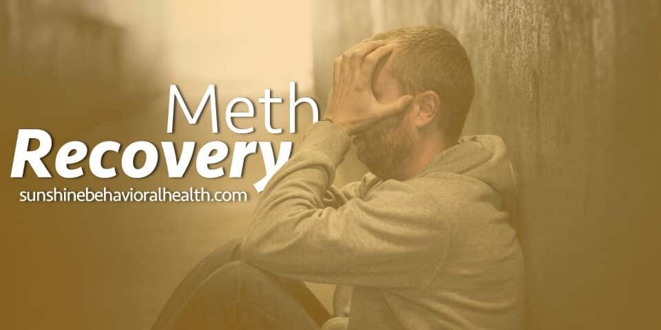 Meth Withdrawal Symptoms Detox And Treatment Sunshine Behavioral