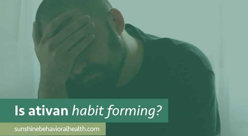 is-ativan-habit-forming-how-long-does-it-take-to-become-addicted