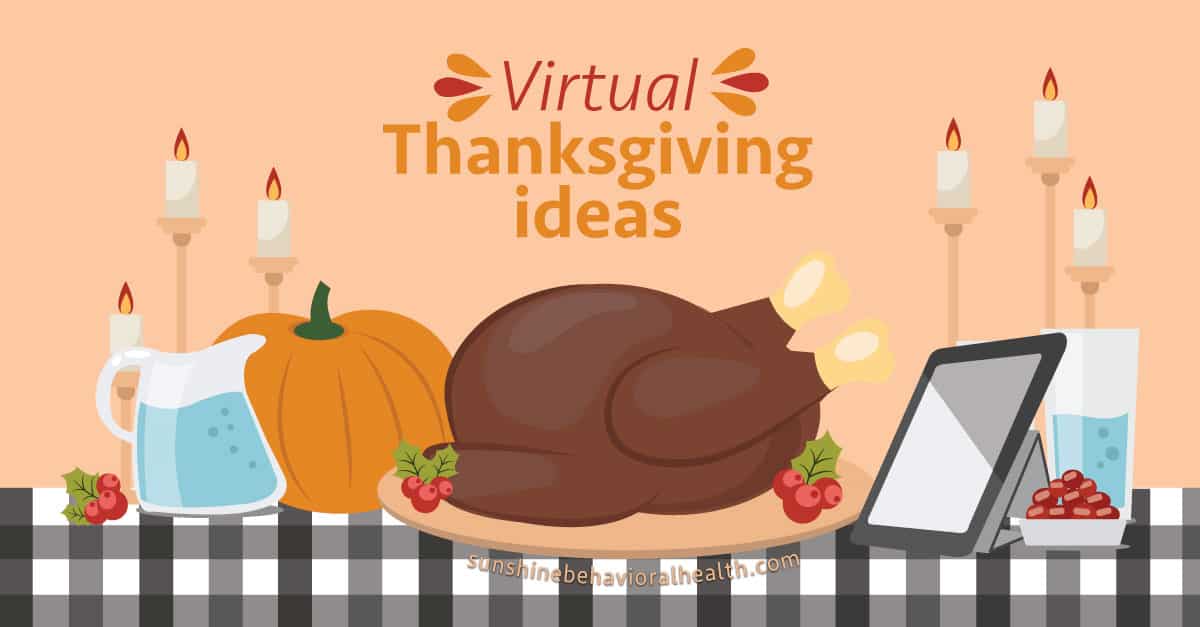 Virtual Thanksgiving Ideas: Ways to Celebrate 2020 Holidays Safely
