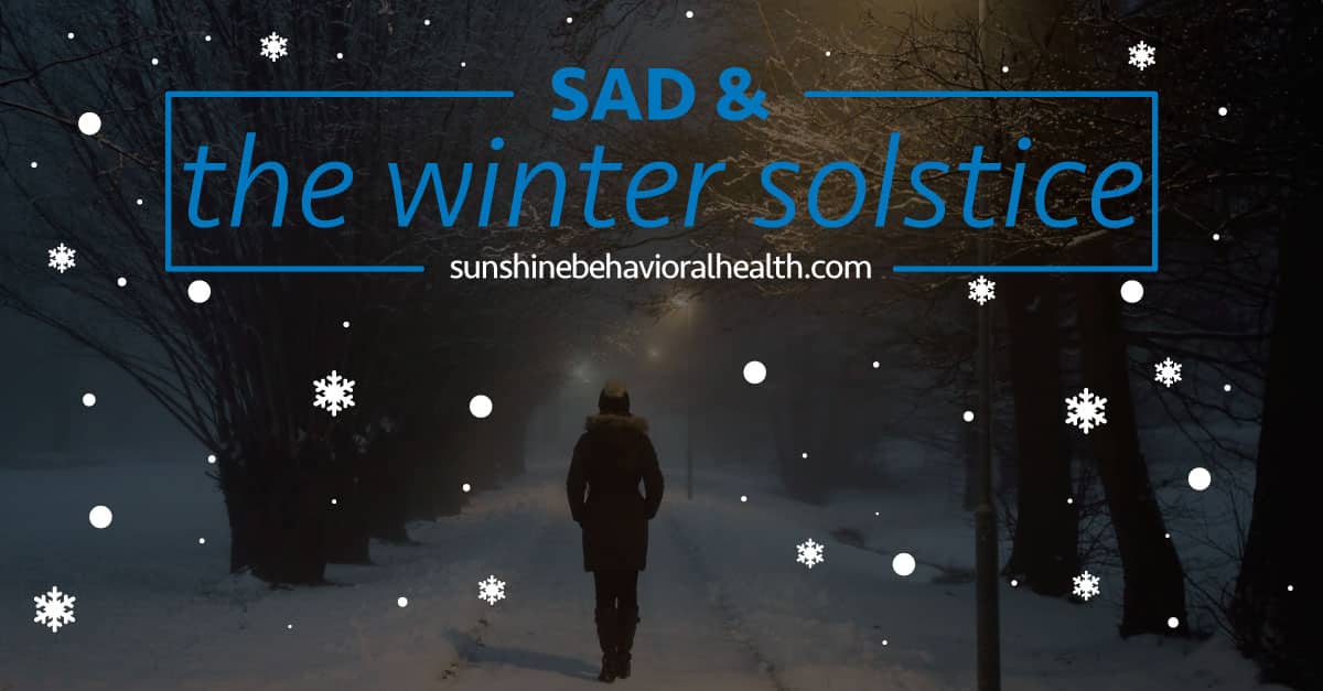 Winter Solstice Blues: How to Battle Seasonal Affective Disorder (SAD)