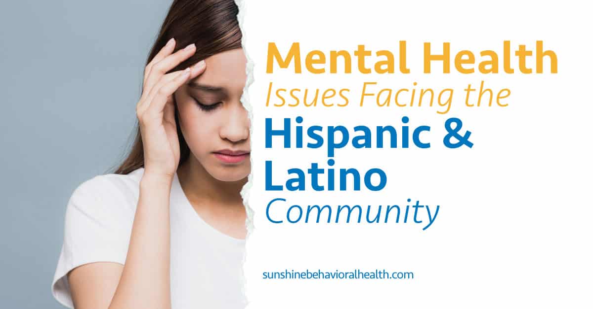 Mental Health Issues Facing the HispanicLatino Community